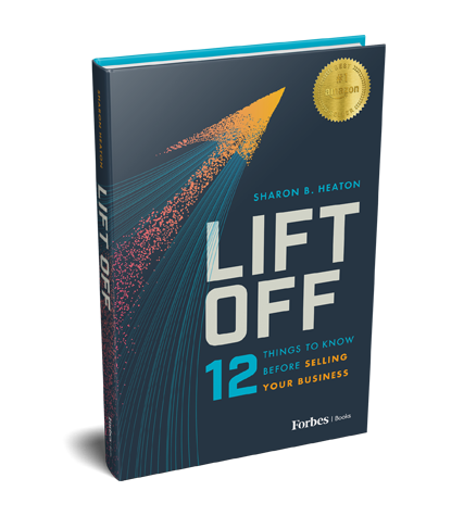 Best seller - LIFT OFF: 12 Things to Know Before Selling Your Business - Cover Image