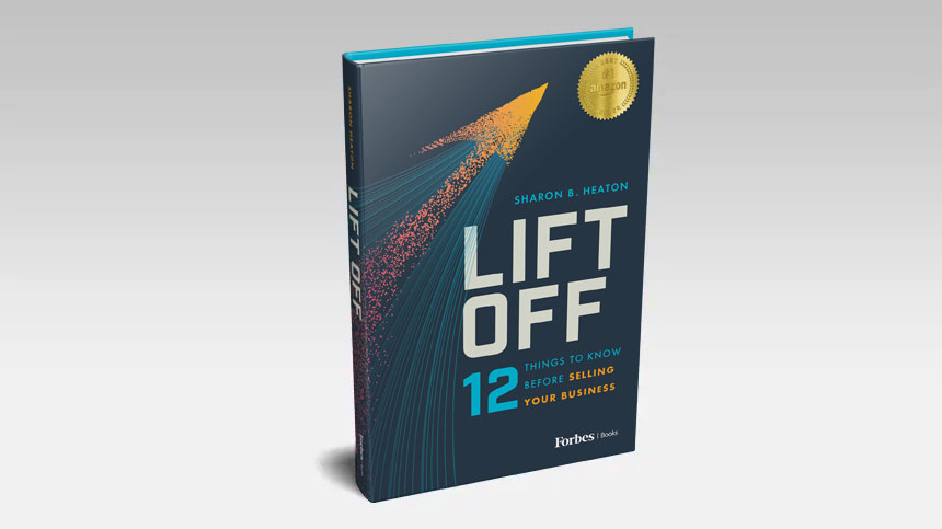 Best seller - LIFT OFF: 12 Things to Know Before Selling Your Business - Cover Image